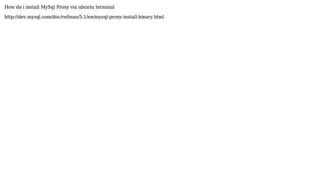 Ubuntu: Install mysql proxy via ubuntu terminal смотреть онлайн