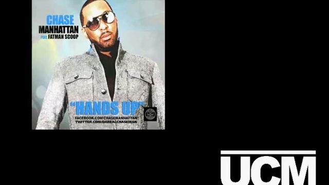 Chase Manhattan ft Fatman Scoop "Hands Up" (Dj Derezon & Niels von Geyer Edit) смотреть онлайн