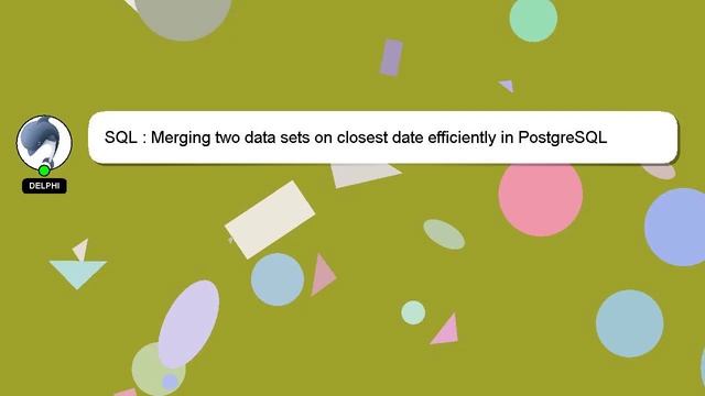 SQL : Merging two data sets on closest date efficiently in PostgreSQL смотреть онлайн
