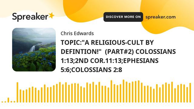 TOPIC:"A RELIGIOUS-CULT BY DEFINTION!" (PART#2) COLOSSIANS 1:13;2ND COR.11:13;EPHESIANS 5:6;COLOSS смотреть онлайн