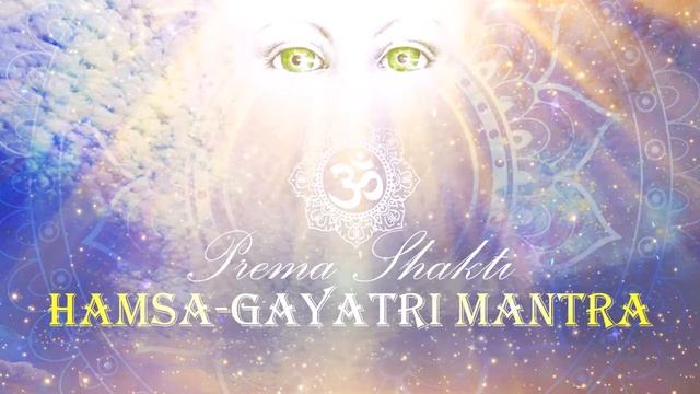 Hamsa — Gayatri Mantra смотреть онлайн