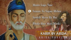 Kabir by Abida Parveen    Popular Kabir Songs 2015