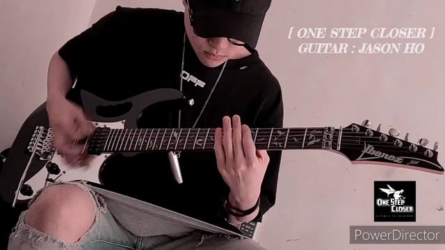 ONE STEP CLOSER - LINKIN PARK / GUITAR : JASON HO / IBANEZ смотреть онлайн