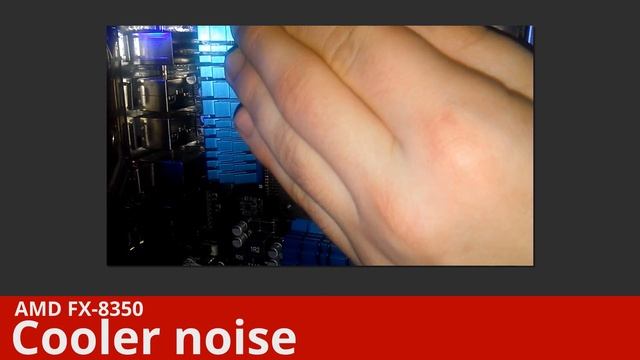 AMD FX-8350 Cooler noise смотреть онлайн