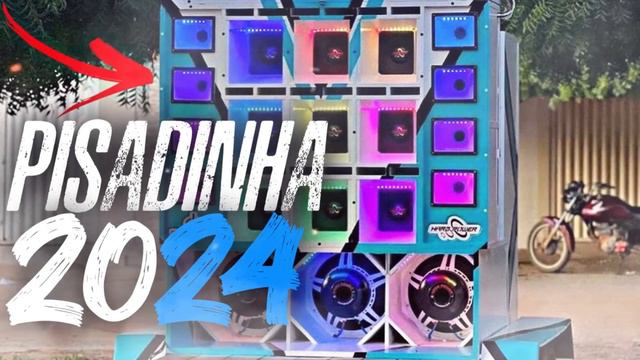 PISEIRO ALTA QUALIDADE PAREDÃO 2024 SELEÇÃO DE PISADINHA 2024 - MIX PISADINHA PRA SUBIR POEIRÃO смотреть онлайн