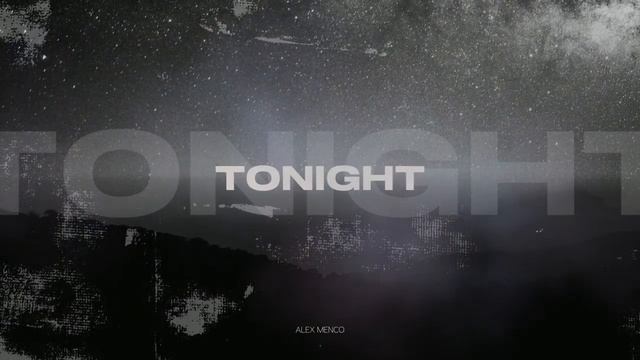 Alex Menco - Tonight