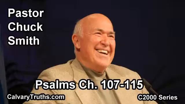 19 Psalms 107-116 - Pastor Chuck Smith - C2000 Series смотреть онлайн