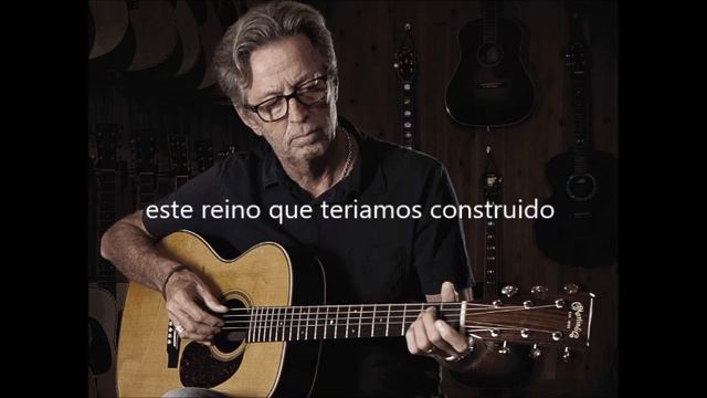 Eric Clapton- Change the world- legendado/ tradução смотреть онлайн