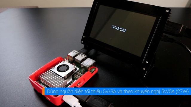 Raspberry Pi 5 - Cài Android (AOSP) Trên Raspberry Pi 5