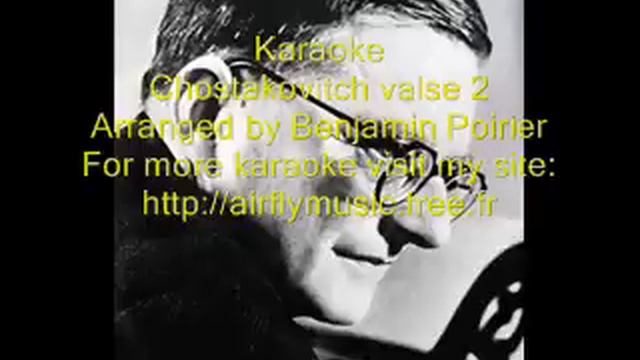 Classical karaoke Waltz no 2 CHOSTAKOVITCH смотреть онлайн