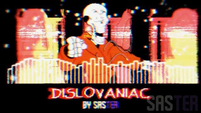 DISLOVANIAC [Resastered] - Undertale AU: Underswap
