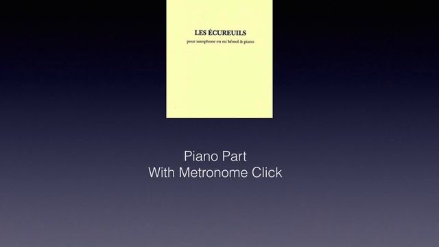 Pierre Max Dubois Les Écureuils Piano Accompaniment (with metronome click) смотреть онлайн