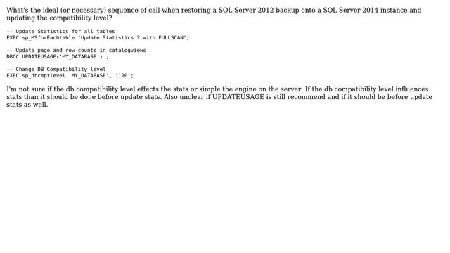 Databases: Stats Maintenance after Restoring to Newer SQL Server смотреть онлайн
