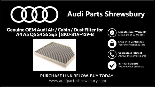 Genuine OEM Audi Air / Cabin / Dust Filter for A4 A5 Q5 S4 S5 Sq5 | 8K0-819-439-B смотреть онлайн