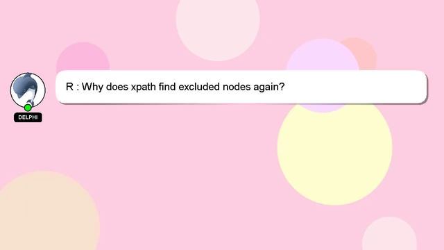 R : Why does xpath find excluded nodes again? смотреть онлайн