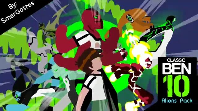 BEN 10 Classic Aliens | Sticknodes Pack | SmerGotres смотреть онлайн