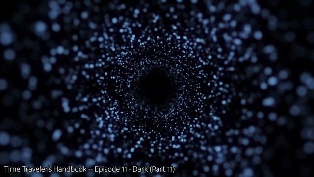 Dark - Part 11 - Applications of the Bootstrap Paradox - Time Traveler's Handbook #11 смотреть онлайн
