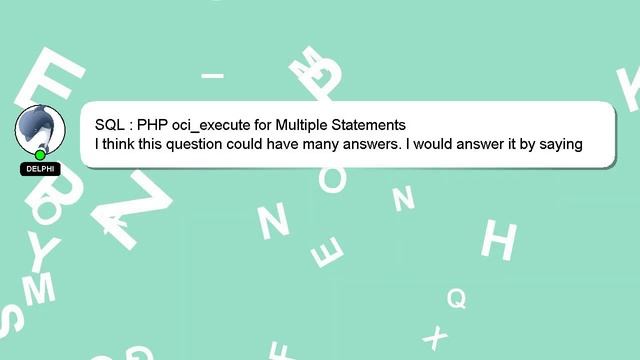 SQL : PHP oci_execute for Multiple Statements смотреть онлайн