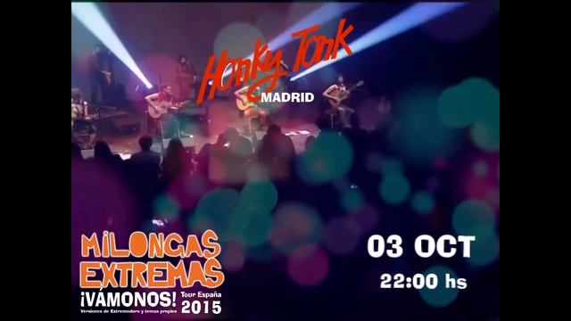 Milongas Extremas en Honky Tonk (Madrid) Video Promocional смотреть онлайн