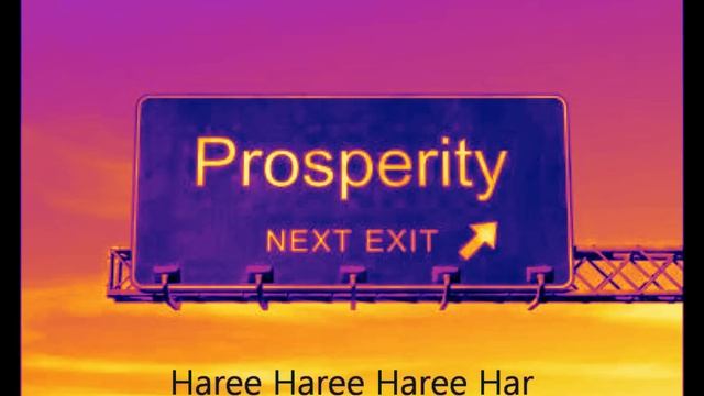 Haree Haree Haree Har - Chant For PROSPERITY