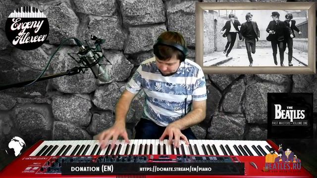 The Beatles - Past Masters vol. 1 | Full album on the PIANO! | Evgeny Alexeev смотреть онлайн