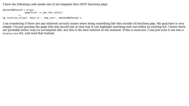 Wordpress: Using wp_localize_script in template file - is it secure? смотреть онлайн
