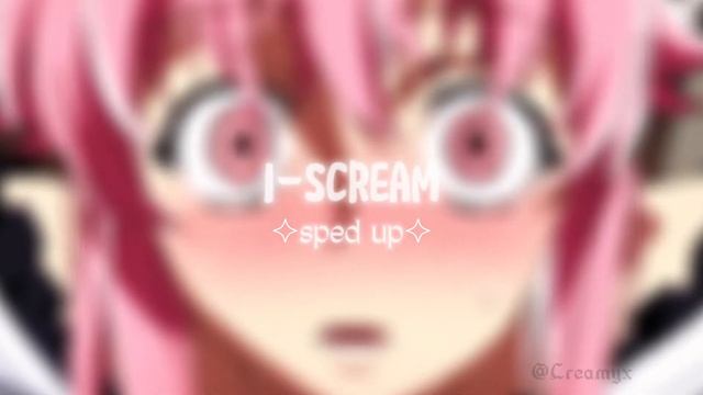 i scream • sped up смотреть онлайн