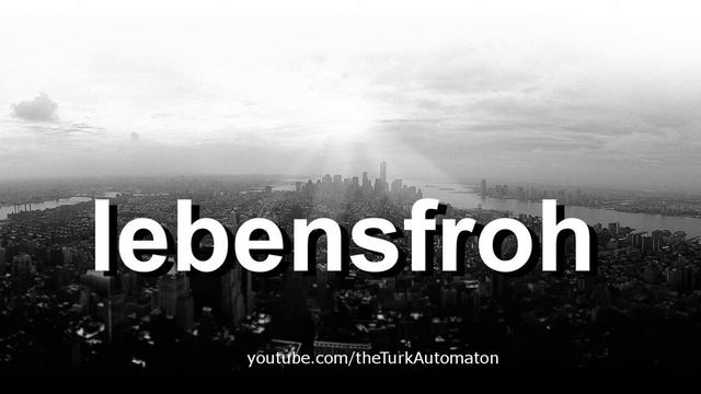 How to pronounce lebensfroh in German - Perfectly смотреть онлайн