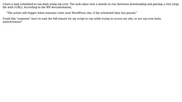 Wordpress: Do wp-cron scheduled tasks run asynchronously? смотреть онлайн