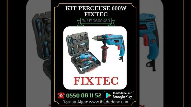 Outillage FIXTEC Algerie смотреть онлайн