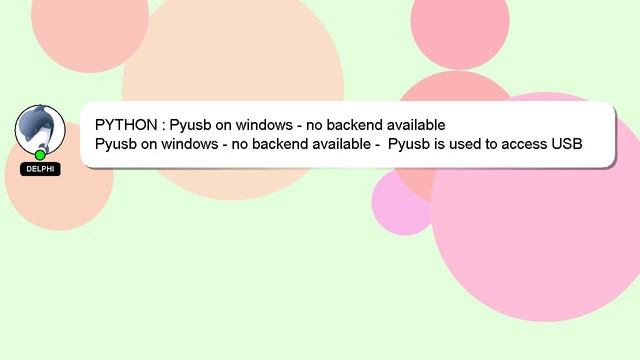 PYTHON : Pyusb on windows - no backend available смотреть онлайн