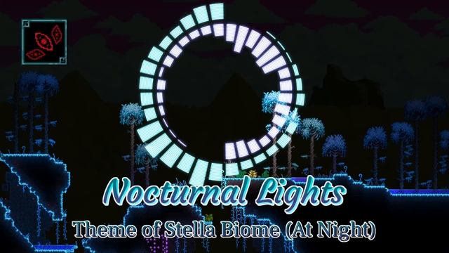 Terraria Sins Mod OST - "Nocturnal Lights" - Theme of Stella Biome At Night смотреть онлайн