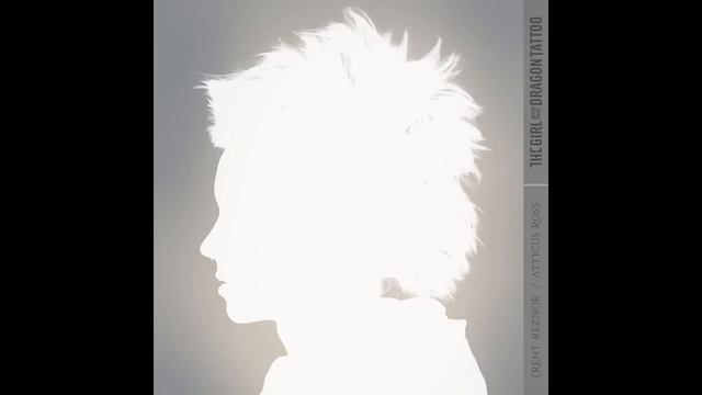 Trent Reznor And Atticus Ross   The Girl With The Dragon Tattoo CD1