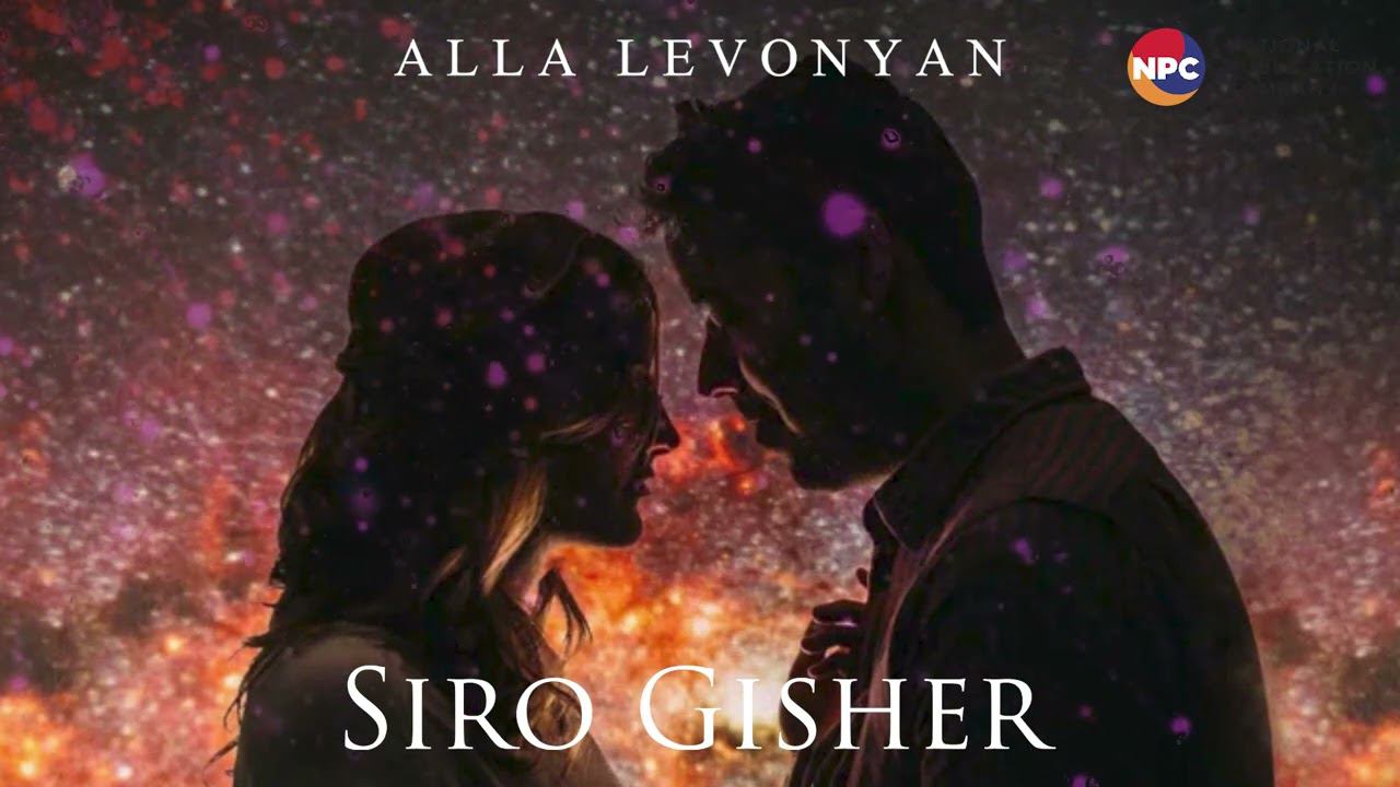 Alla Levonyan - Siro Gisher | Армянская музыка