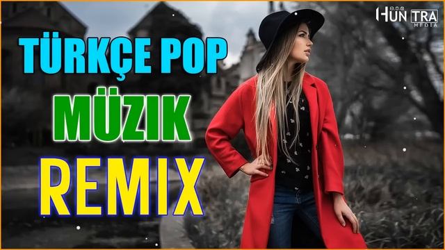 TÜRKÇE POP REMIX - TÜRKÇE POP REMIX 2023 - TURKCE POP MUZIK 2023 REMIX - 2023 REMIX TÜRKÇE