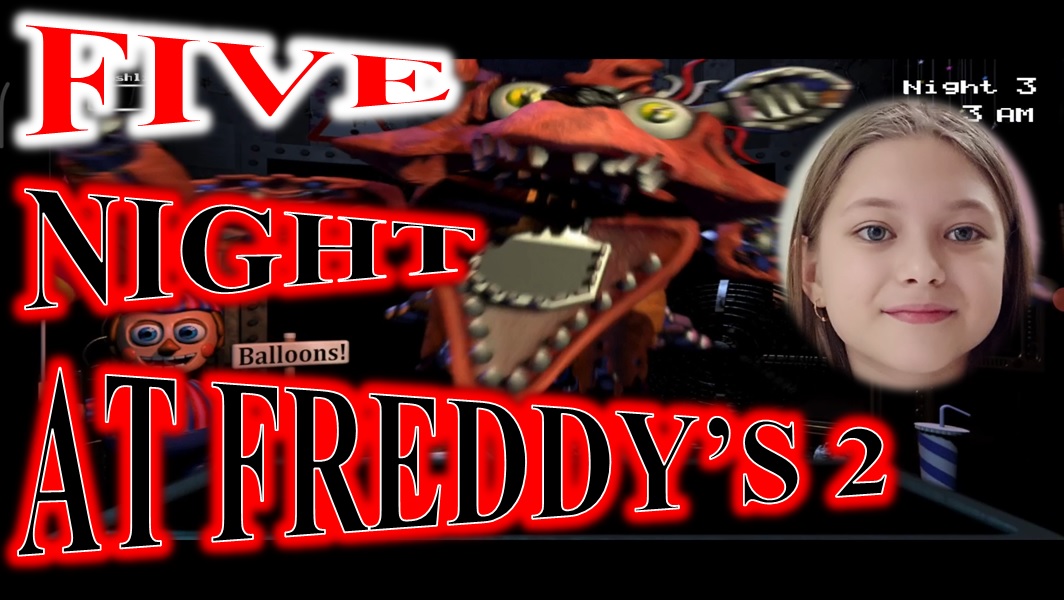 FIVE NIGHTS AT FREDDY'S 2! ОЧЕНЬ СТРАШНО! смотреть онлайн