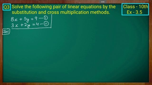 Class - 10th, Ex - 3.5, Q3 Maths (Pair of Linear Equations in Two Variables) NCERT CBSE смотреть онлайн
