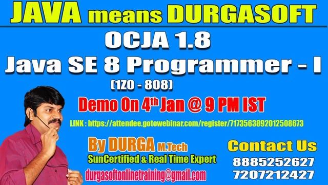 OCJA 1.8 Java SE 8 Programmer - I (1Z0 - 808) by Mr. Durga Demo on 4th JAN @ 9:00PM IST смотреть онлайн
