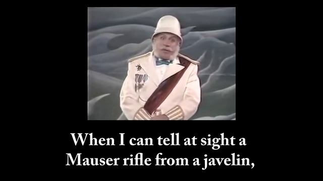 I Am the Very Model of a Modern Major-General with Lyrics смотреть онлайн