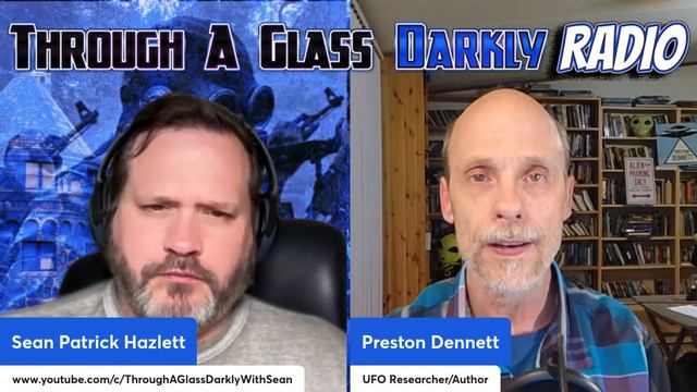 Through A Glass Darkly Radio: Reported ET Races with Preston Dennett смотреть онлайн