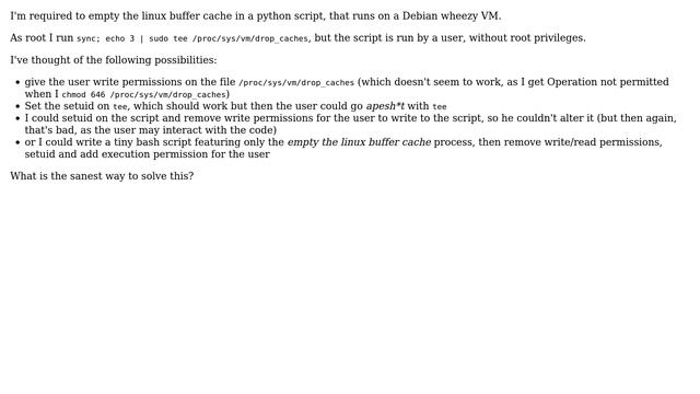 Unix & Linux: How to enable a non-root user to empty the linux buffer cache? смотреть онлайн