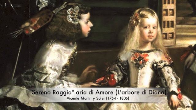 Sereno Raggio (L'Arbore di Diana) - Vicente Martin y Soler смотреть онлайн