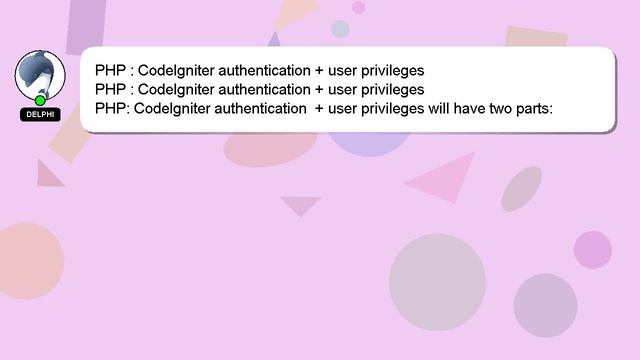 PHP : CodeIgniter authentication + user privileges смотреть онлайн