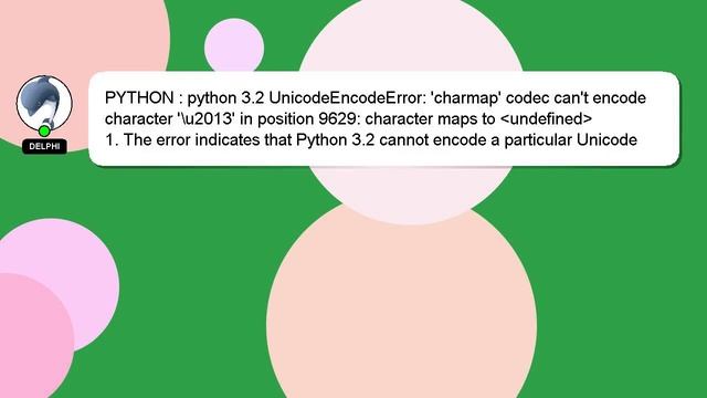 PYTHON : python 3.2 UnicodeEncodeError: 'charmap' codec can't encode character '\u2013' in position смотреть онлайн