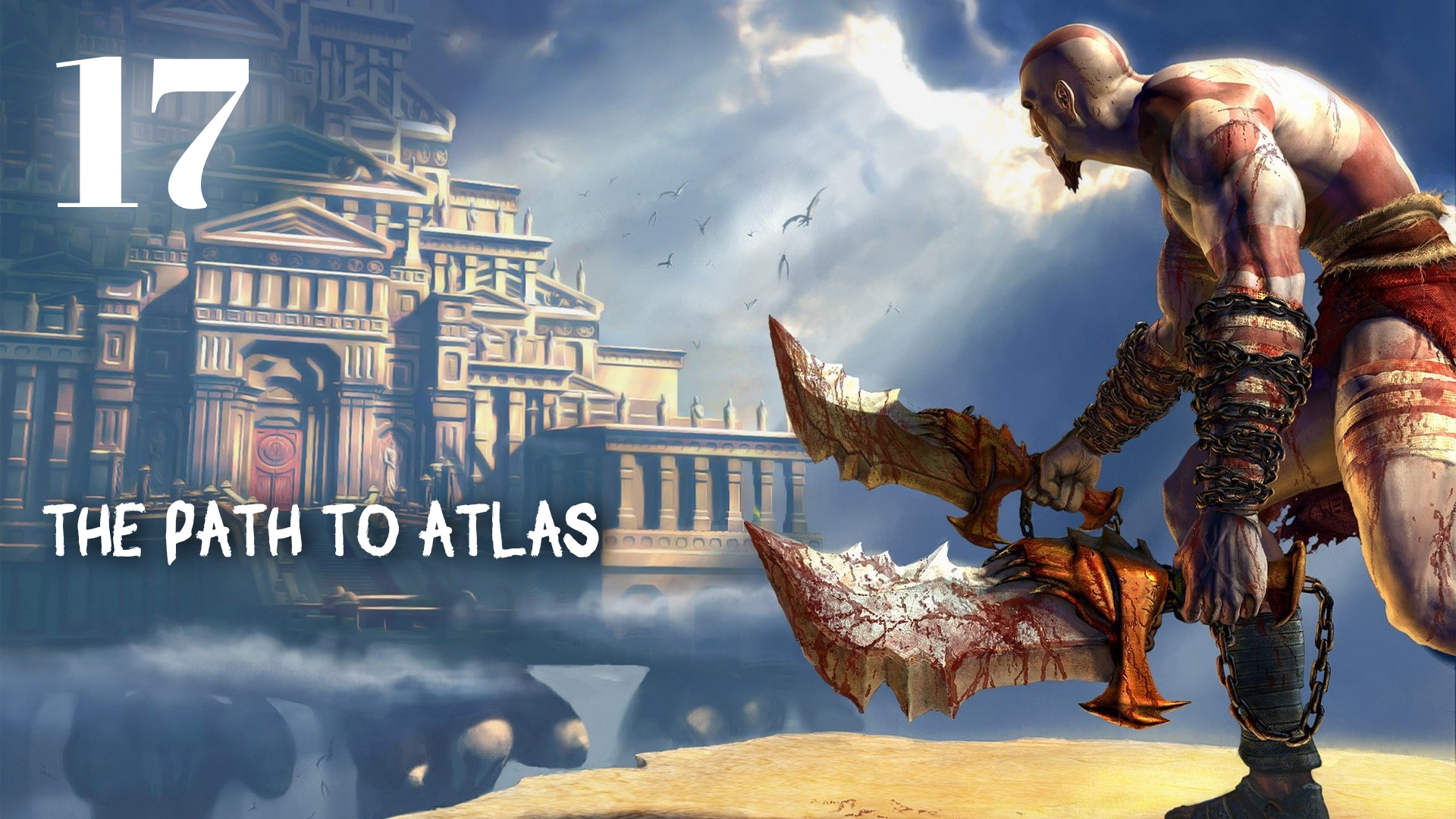 God of War HD The Challenge of Atlas: The Path to Atlas смотреть онлайн