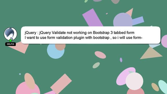 jQuery : jQuery Validate not working on Bootstrap 3 tabbed form смотреть онлайн