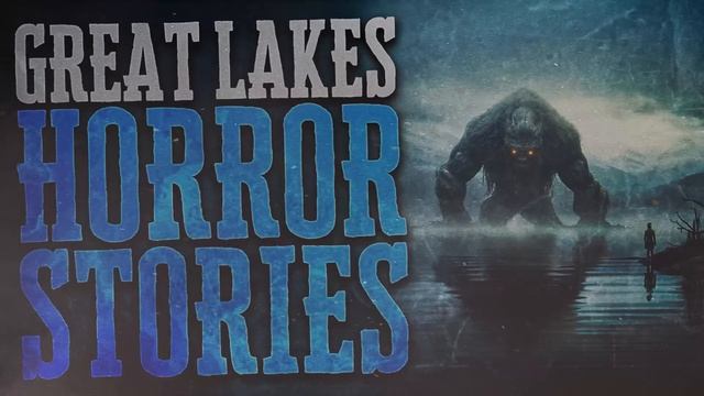 5 Scary Great Lakes Horror Stories смотреть онлайн