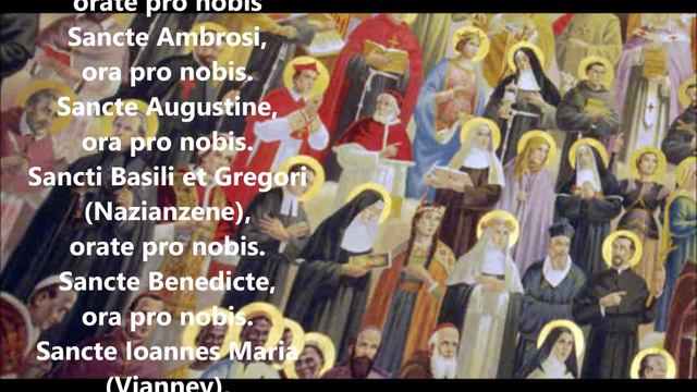 LITANIAE SANCTORUM (Litanie dei Santi in Latino / Litany of the Saints) смотреть онлайн