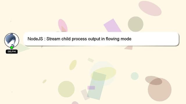 NodeJS : Stream child process output in flowing mode смотреть онлайн