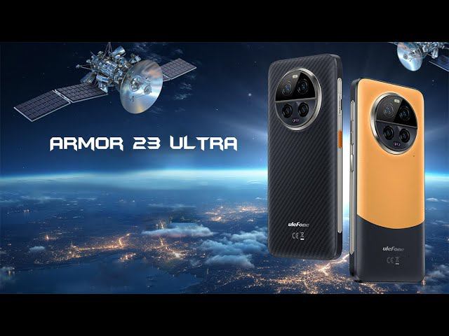 Ulefone Armor 23 Ultra - обзор спутникового смартфона смотреть онлайн